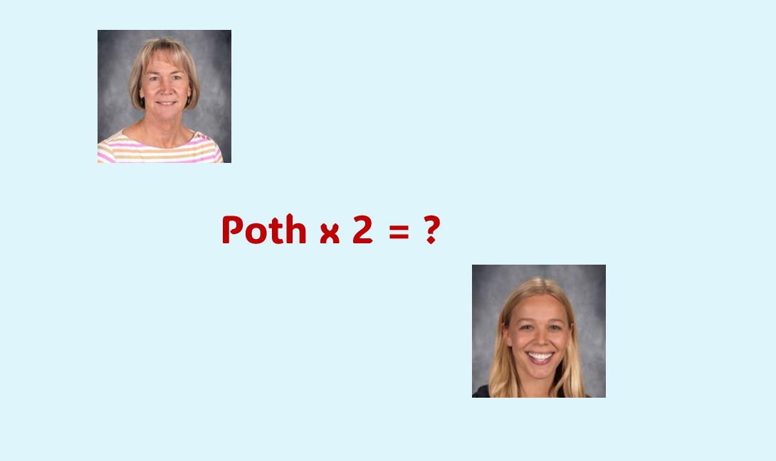 Mrs. Poth x 2